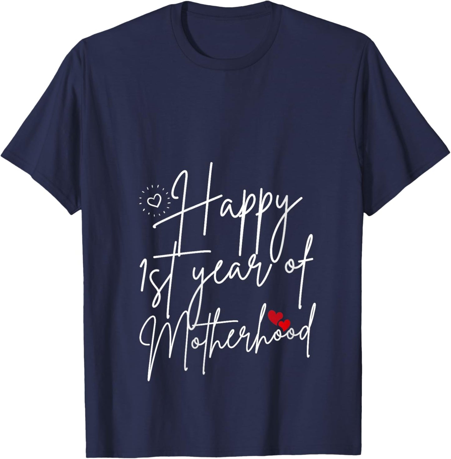 Women's Happy 1st Year of Motherhood Mom Mommy Mother's Day Women V-Neck T-Shirt - T-Shirt | Navy