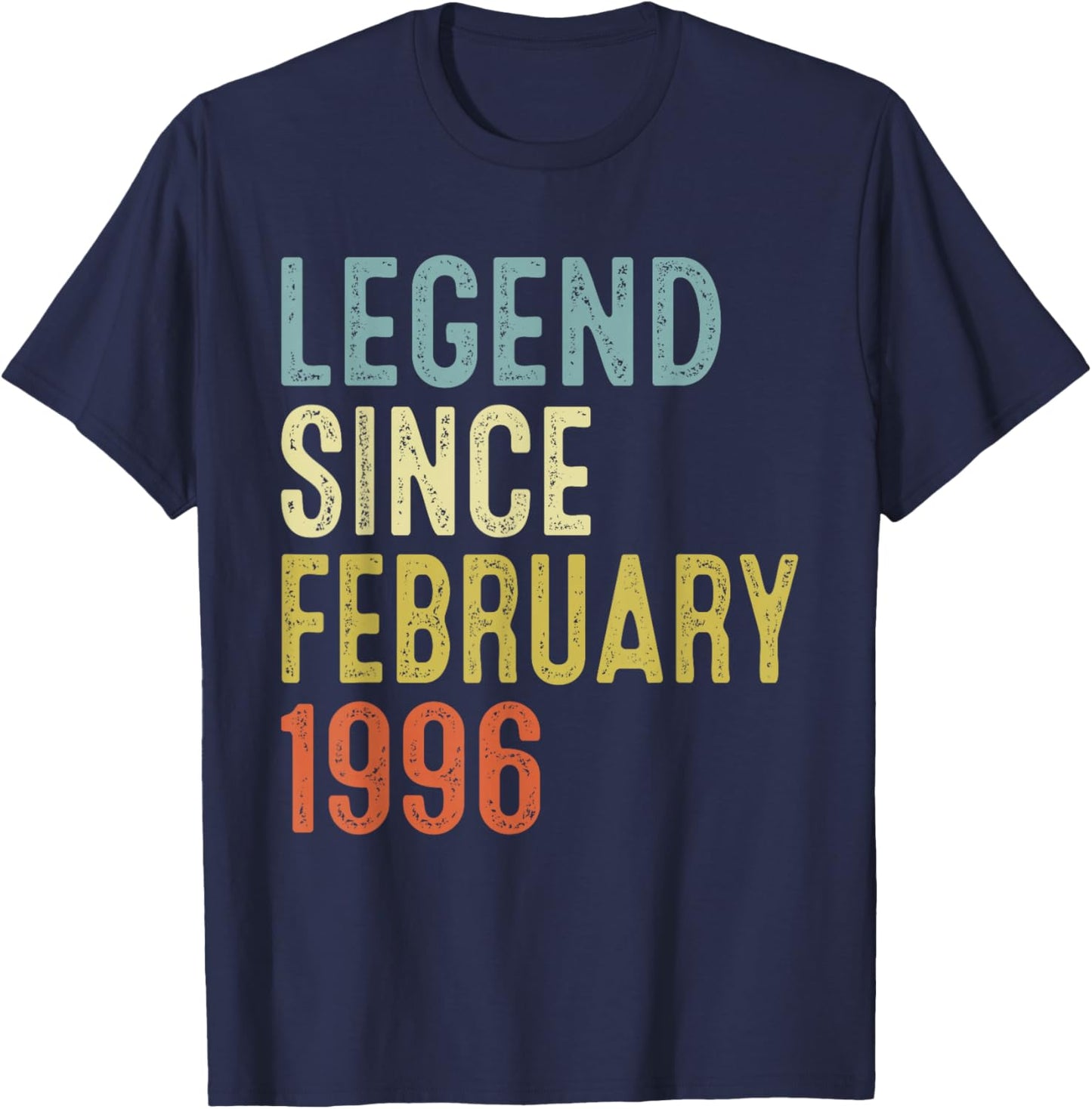 Legend Since February 1996 30th Birthday Gifts 30 Year Old T-Shirt - T-Shirt | Navy