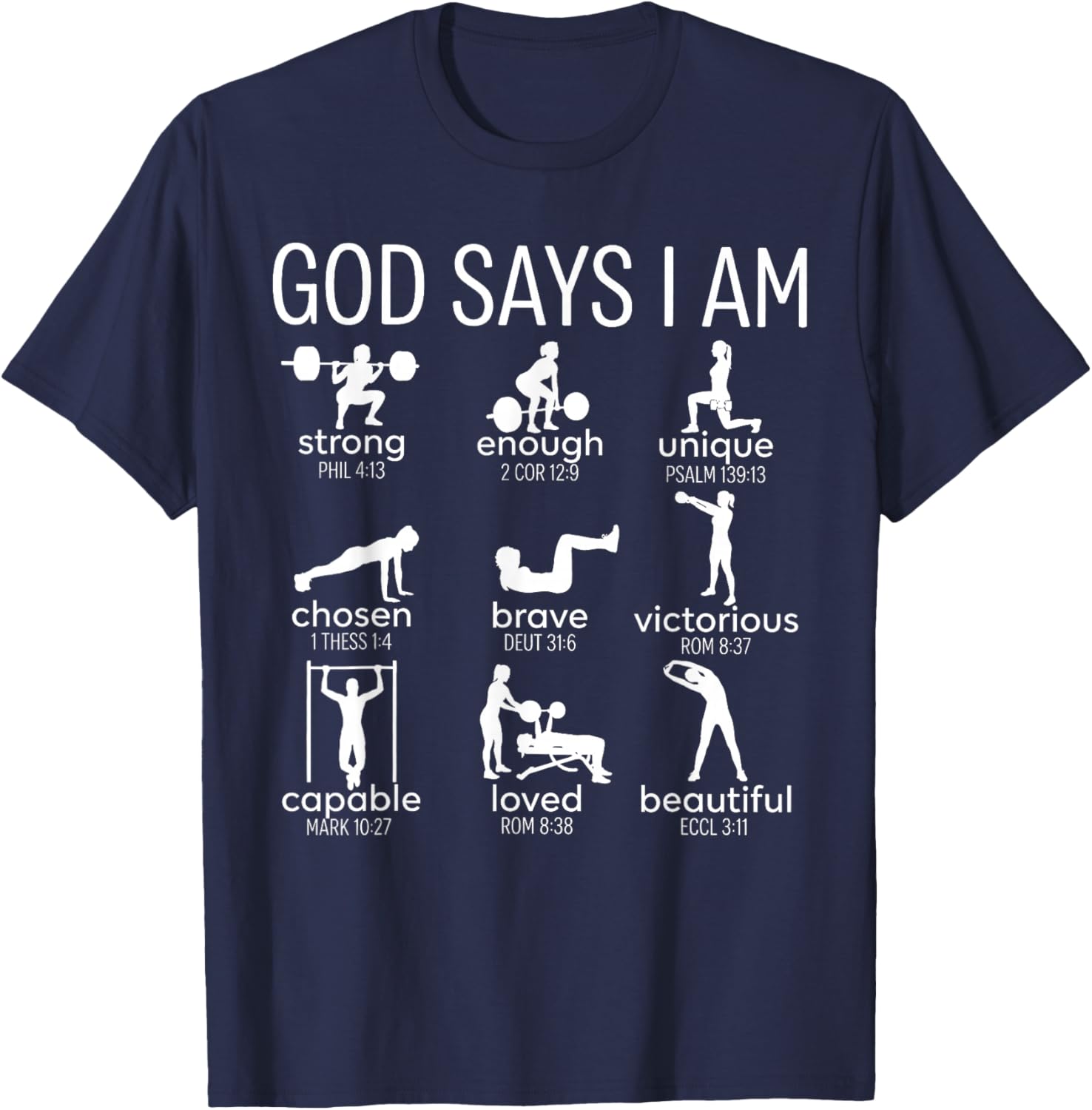 God Says I Am Christian Workout Gym Women Men T-Shirt - T-Shirt | Navy