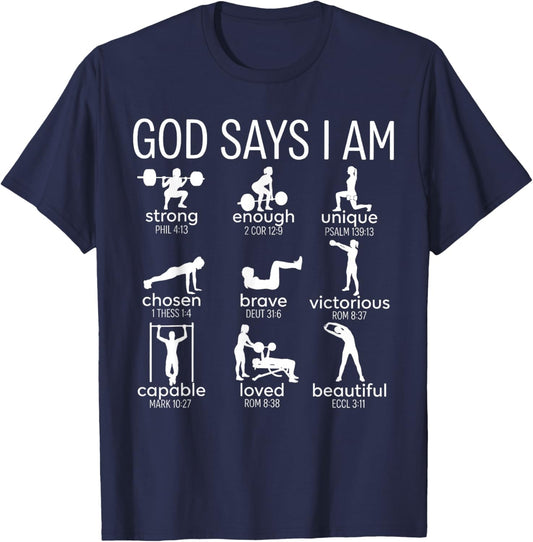 God Says I Am Christian Workout Gym Women Men T-Shirt - T-Shirt | Navy