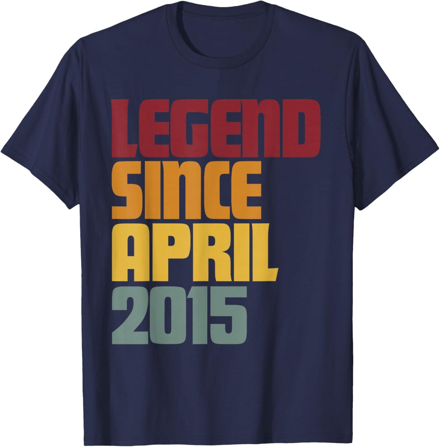 Legend Since April 2015 11th Birthday - Vintage Funny T-Shirt - T-Shirt | Navy