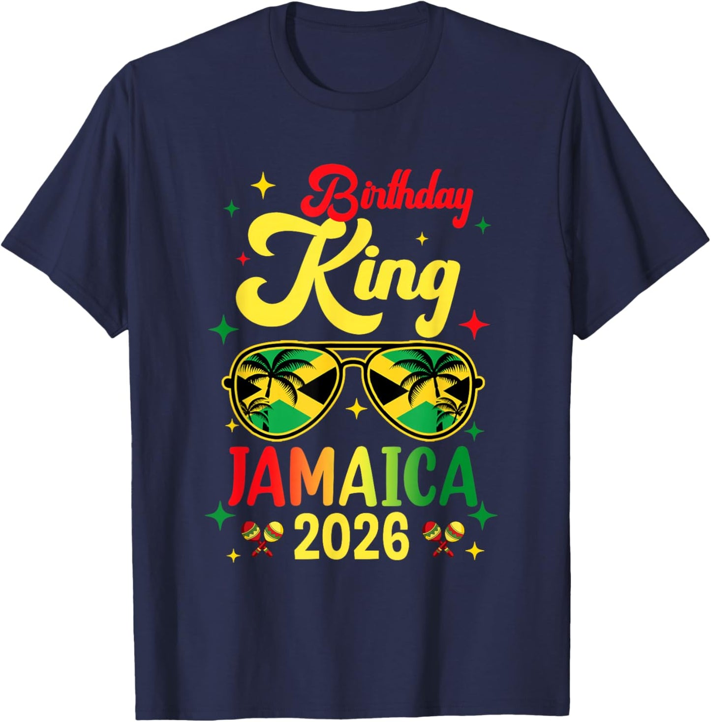 30Th 20Th Birthday King Jamaica Vacation Party 2026 T-Shirt - T-Shirt | Navy