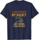 Funny Tennis Shirt Quote Player Humor Stuff Boys Girls T-Shirt - T-Shirt | Navy