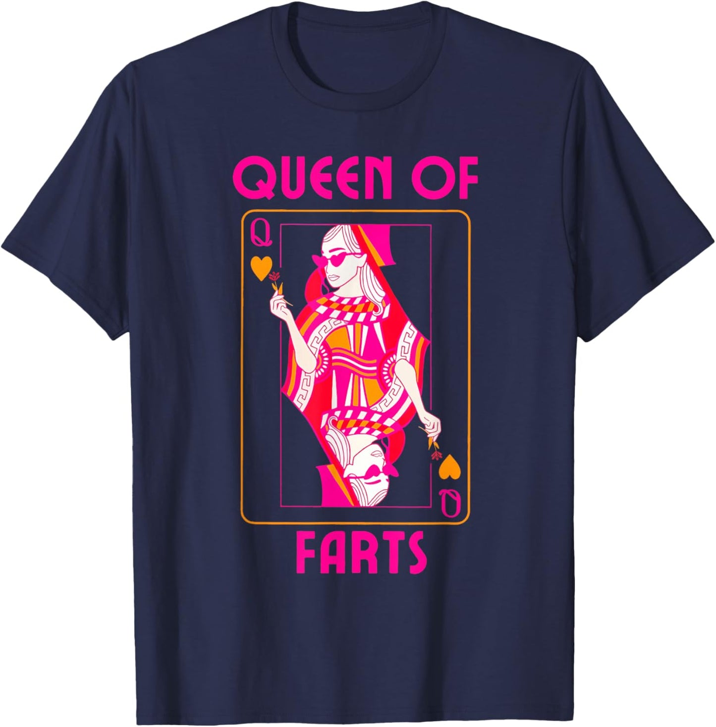 Funny Queen of Fart Farting Humor Inappropriate Embarrassing T-Shirt - T-Shirt | Navy
