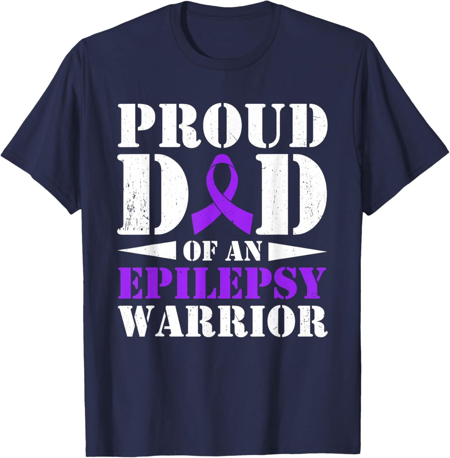 Proud Dad of an Epilepsy Warrior Purple Ribbon Awareness T-Shirt - T-Shirt | Navy
