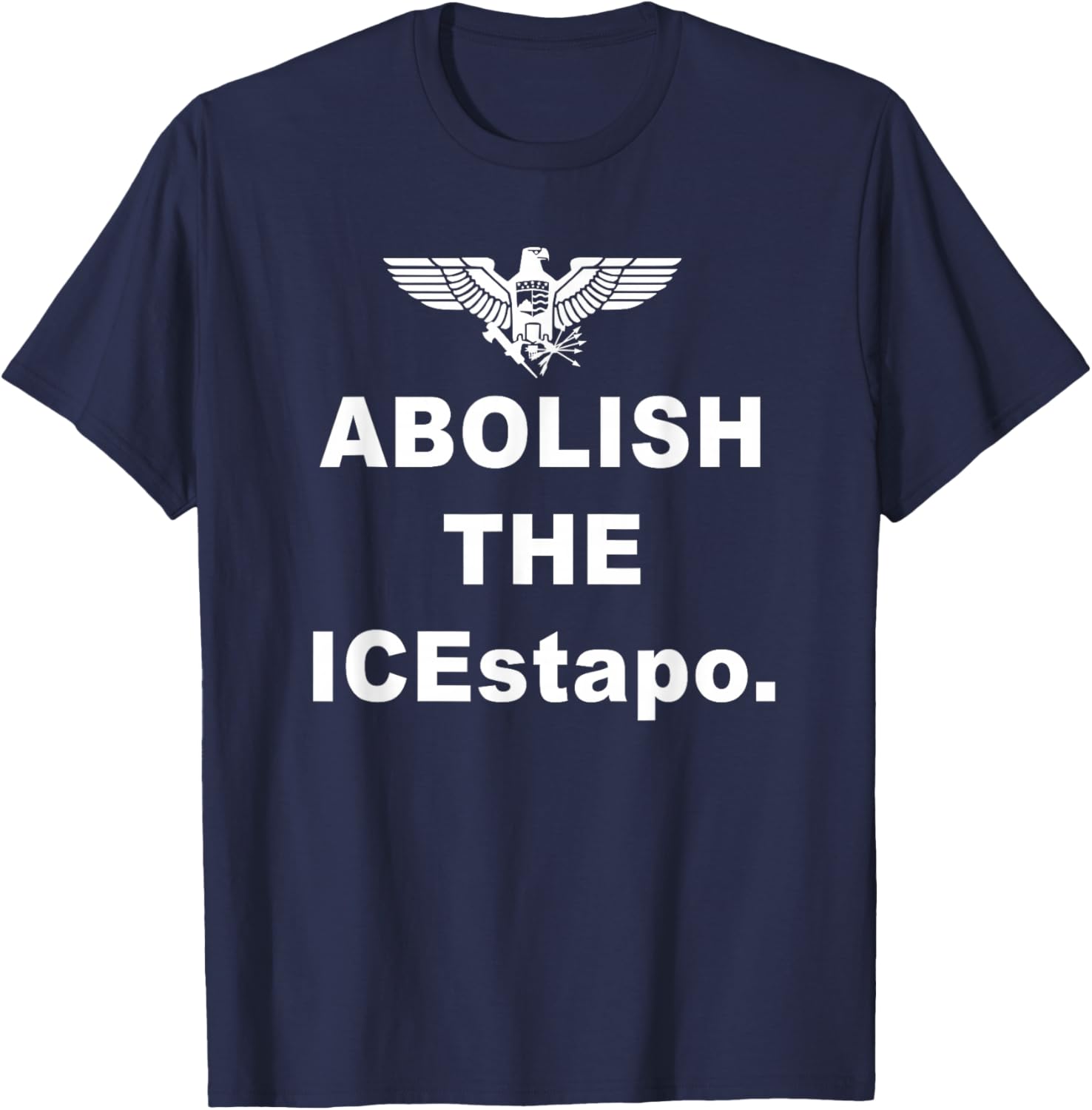 Abolish The ICEstapo America in Distress Eagle Parody T-Shirt - T-Shirt | Navy