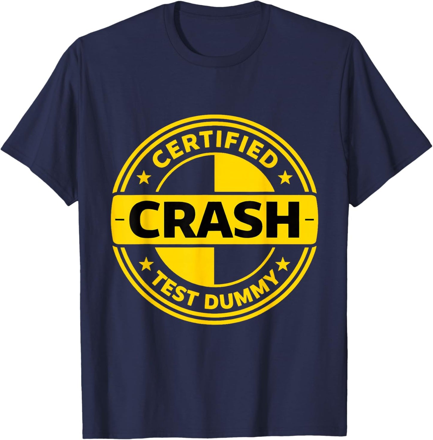 Certified Crash Test car acciden Survivor Meme Recovery T-Shirt - T-Shirt | Navy