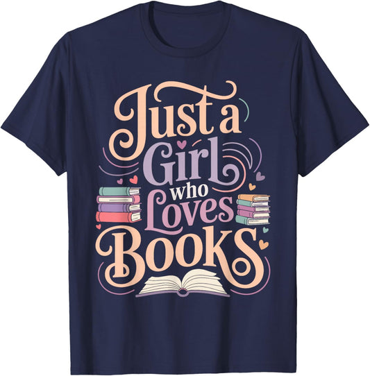 Just a Girl Who Loves Books Reading Lover Aesthetic T-Shirt - T-Shirt | Navy