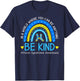 Be Kind Rainbow World Down Syndrome Awareness Women Girls T-Shirt - T-Shirt | Navy