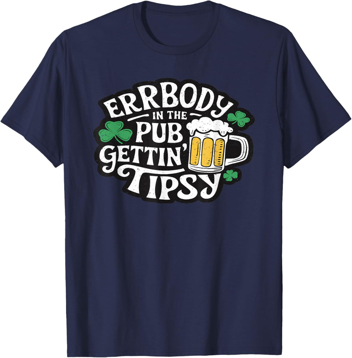 Everybody in The Pub Getting Tipsy T-Shirt - T-Shirt | Navy