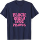 Black Girls Love Pilates T-Shirt - T-Shirt | Navy