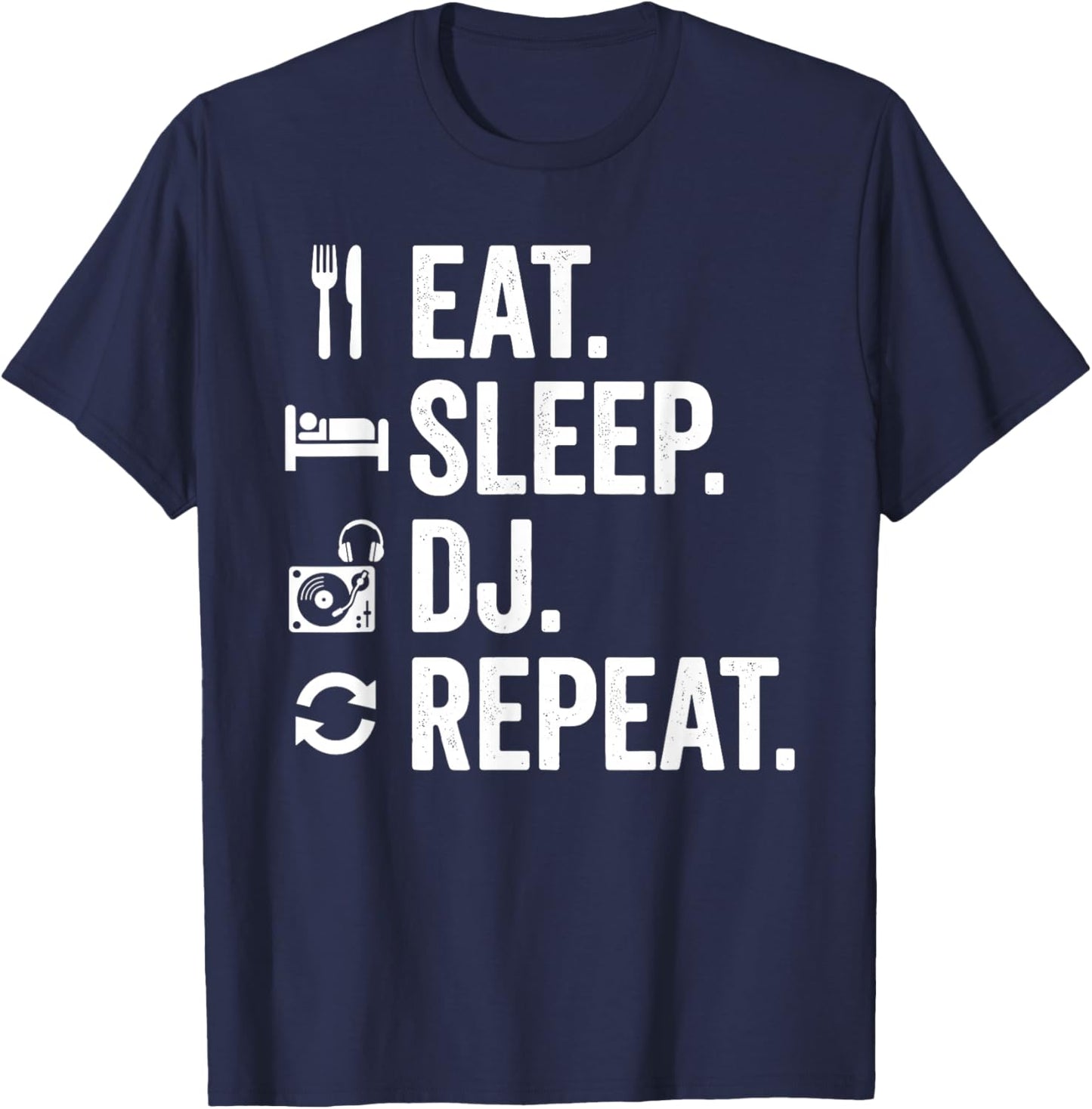 Eat Sleep DJ Repeat T-Shirt - T-Shirt | Navy