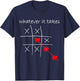 Funny Valentines Tic Tac Toe Heart Love Whatever It Takes T-Shirt - T-Shirt | Navy