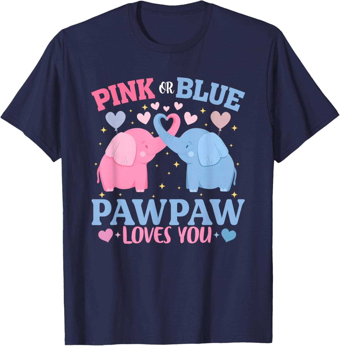 Pink or Blue Pawpaw Loves You Gender Reveal Elephant T-Shirt - T-Shirt | Navy