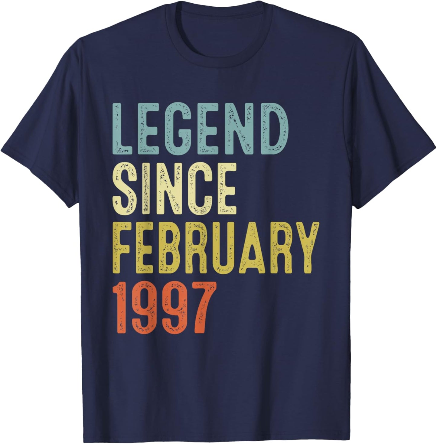 Legend Since February 1997 29th Birthday Gifts 29 Year Old T-Shirt - T-Shirt | Navy