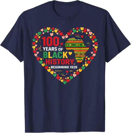 100 Years Black History Beginning 1926 Centennial Africa T-Shirt - T-Shirt | Navy