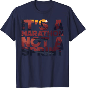 It’s a Marathon Not a Sprint T-Shirt - T-Shirt | Navy
