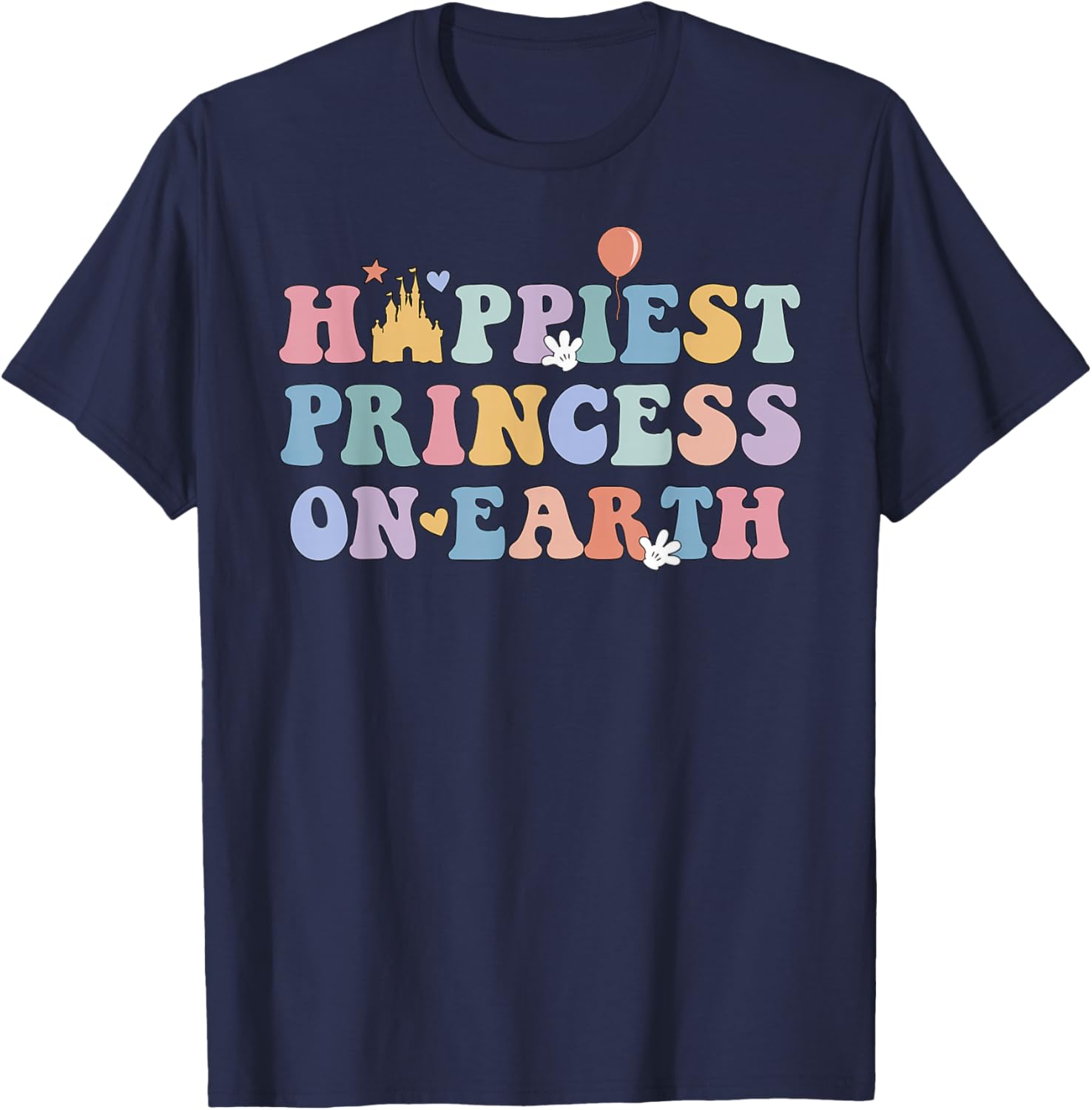 Happiest Princess-On Earth, Christmas Matching Family Trip T-Shirt - T-Shirt | Navy
