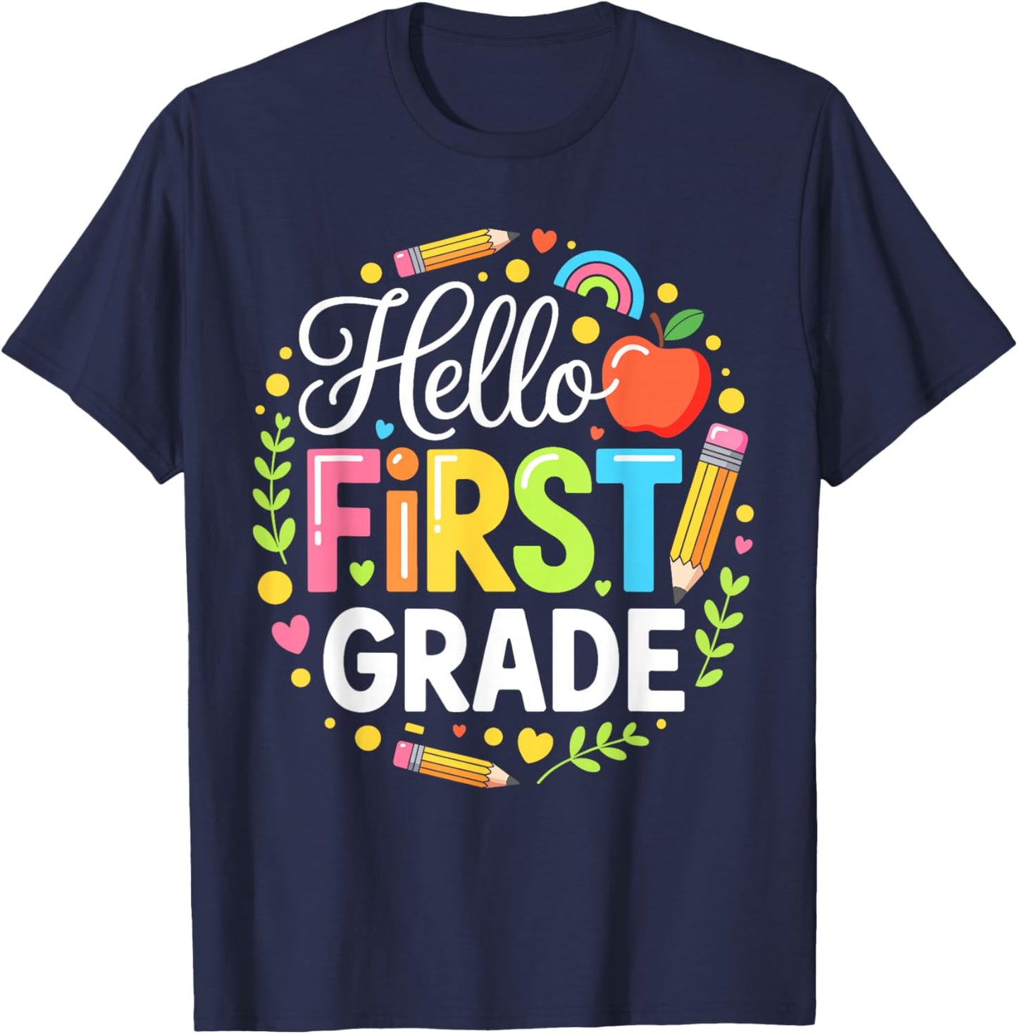 Hello First Grade Shirt First Day 1st Grade Boy Girl Teacher T-Shirt - T-Shirt | Navy