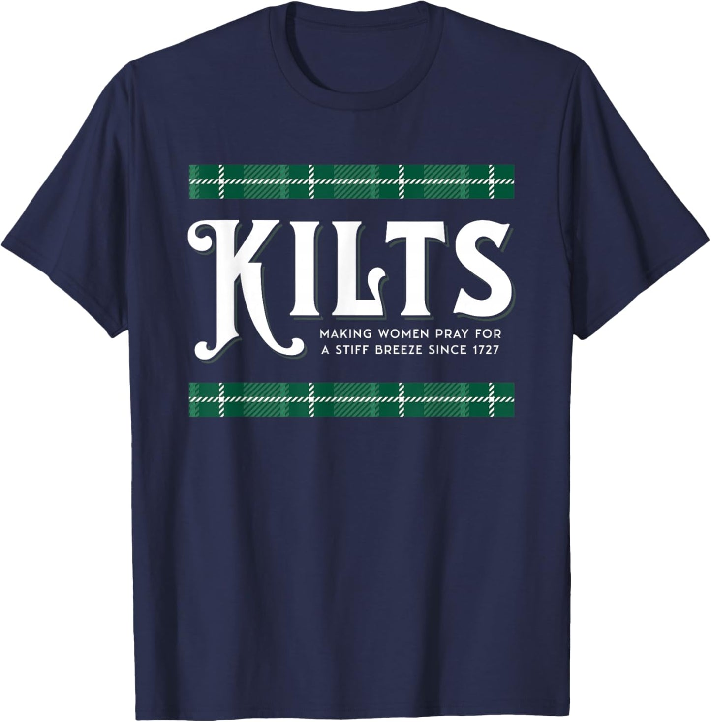 Funny Kilts: Causing a Stir Since 1727 St Pattys Humor T-Shirt - T-Shirt | Navy