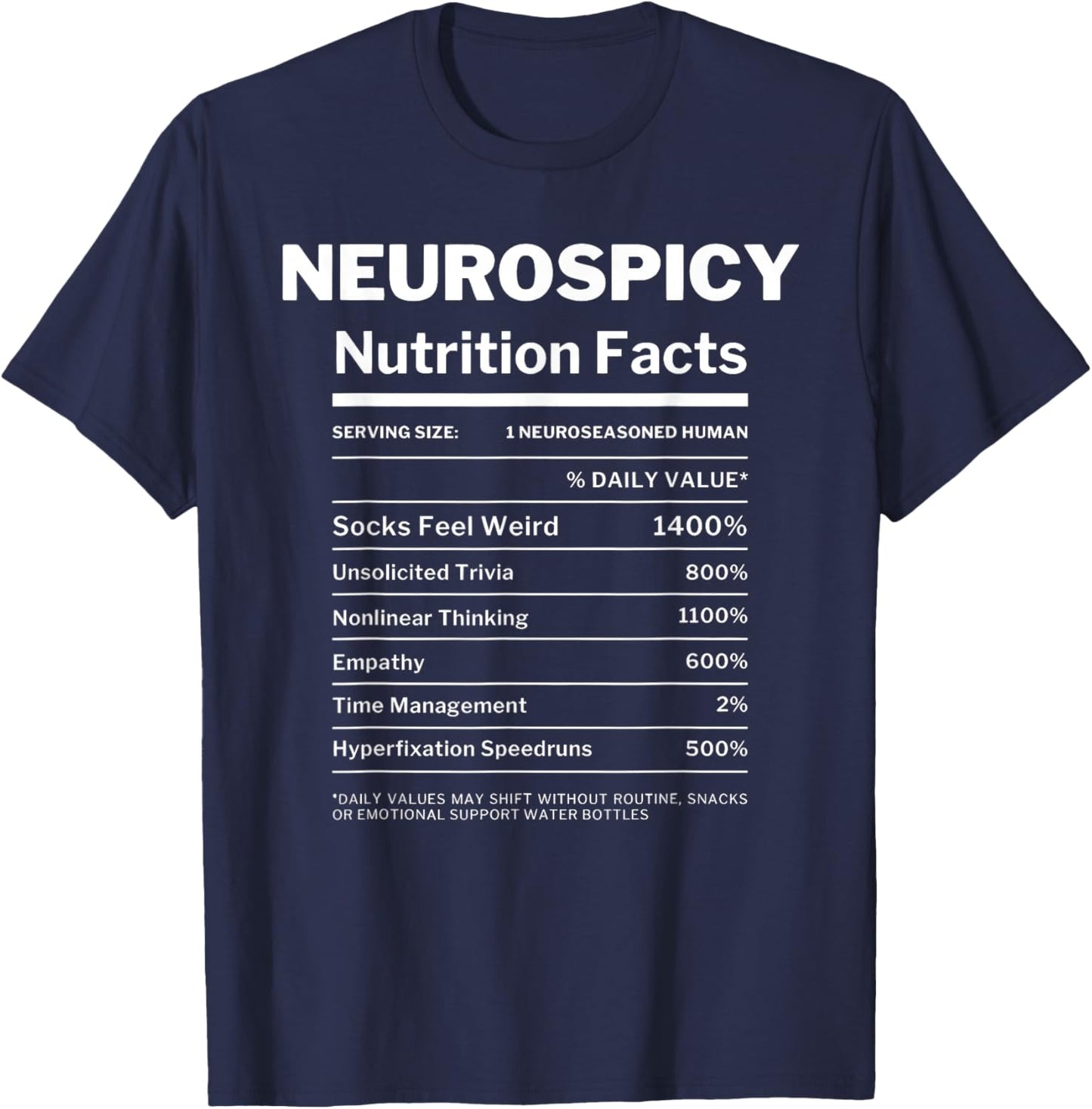 Neurospicy Nutrition Facts Autism Awareness Autistic Puzzle T-Shirt - T-Shirt | Navy