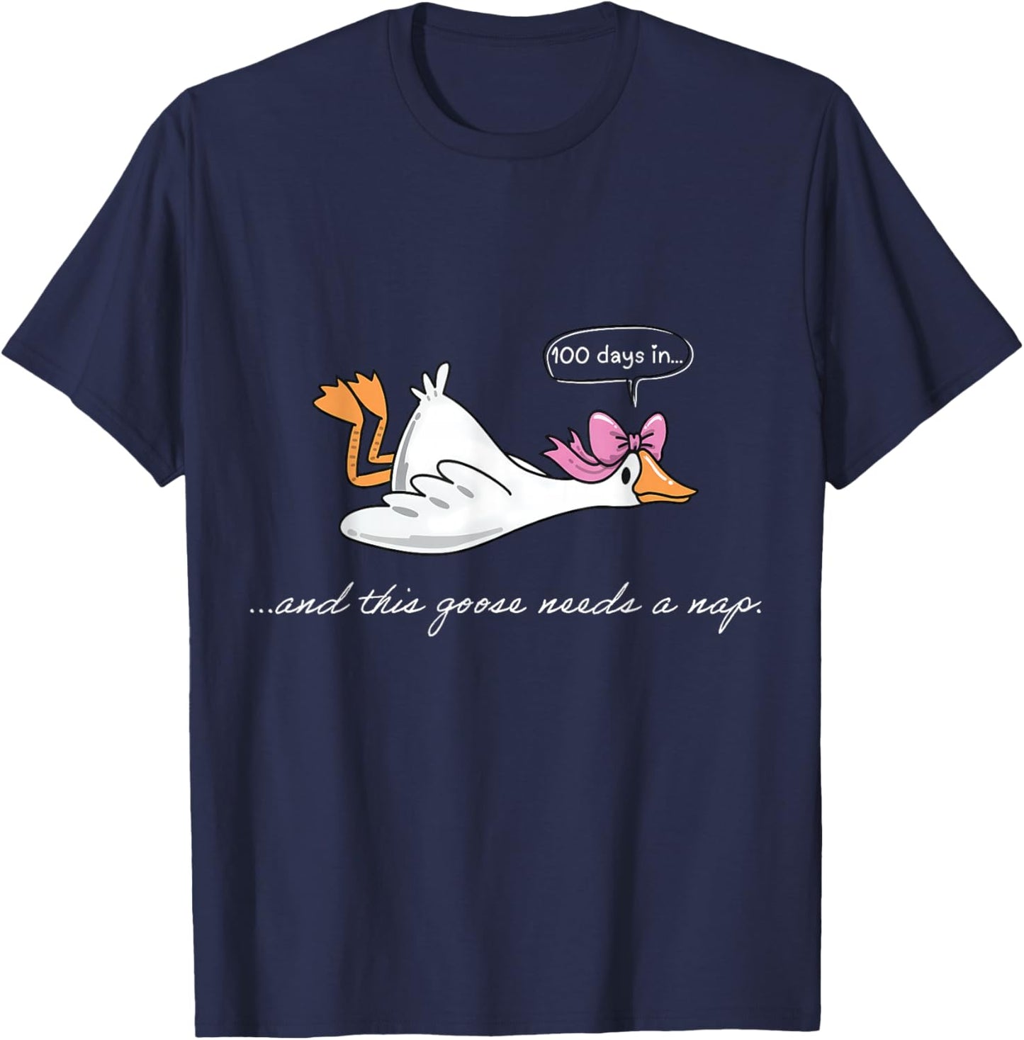 Funny 100 Days in Goose Needs A Nap 100th Day of School Kids T-Shirt - T-Shirt | Navy