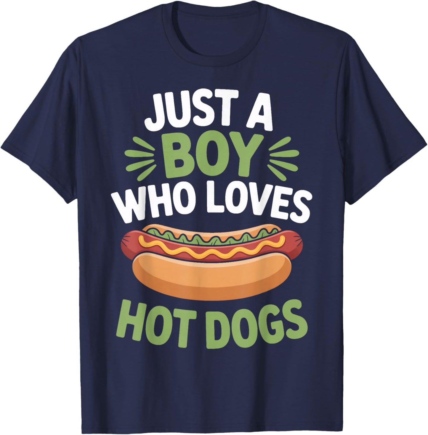 Hot Dog Enthusiast Just A Boy Who Loves Hot Dogs T-Shirt - T-Shirt | Navy