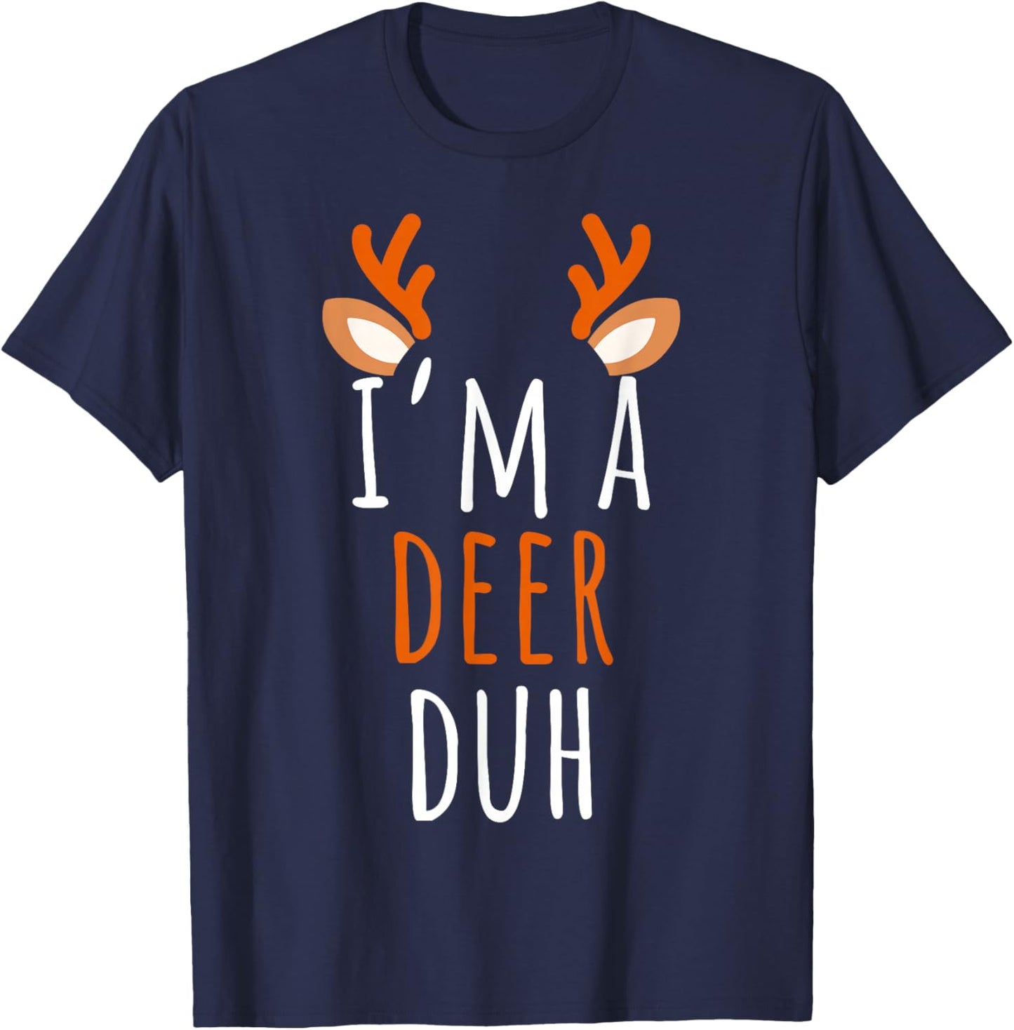 Im A Deer Costume Funny Reindeer Sven Adult Cute Matching T-Shirt - T-Shirt | Navy