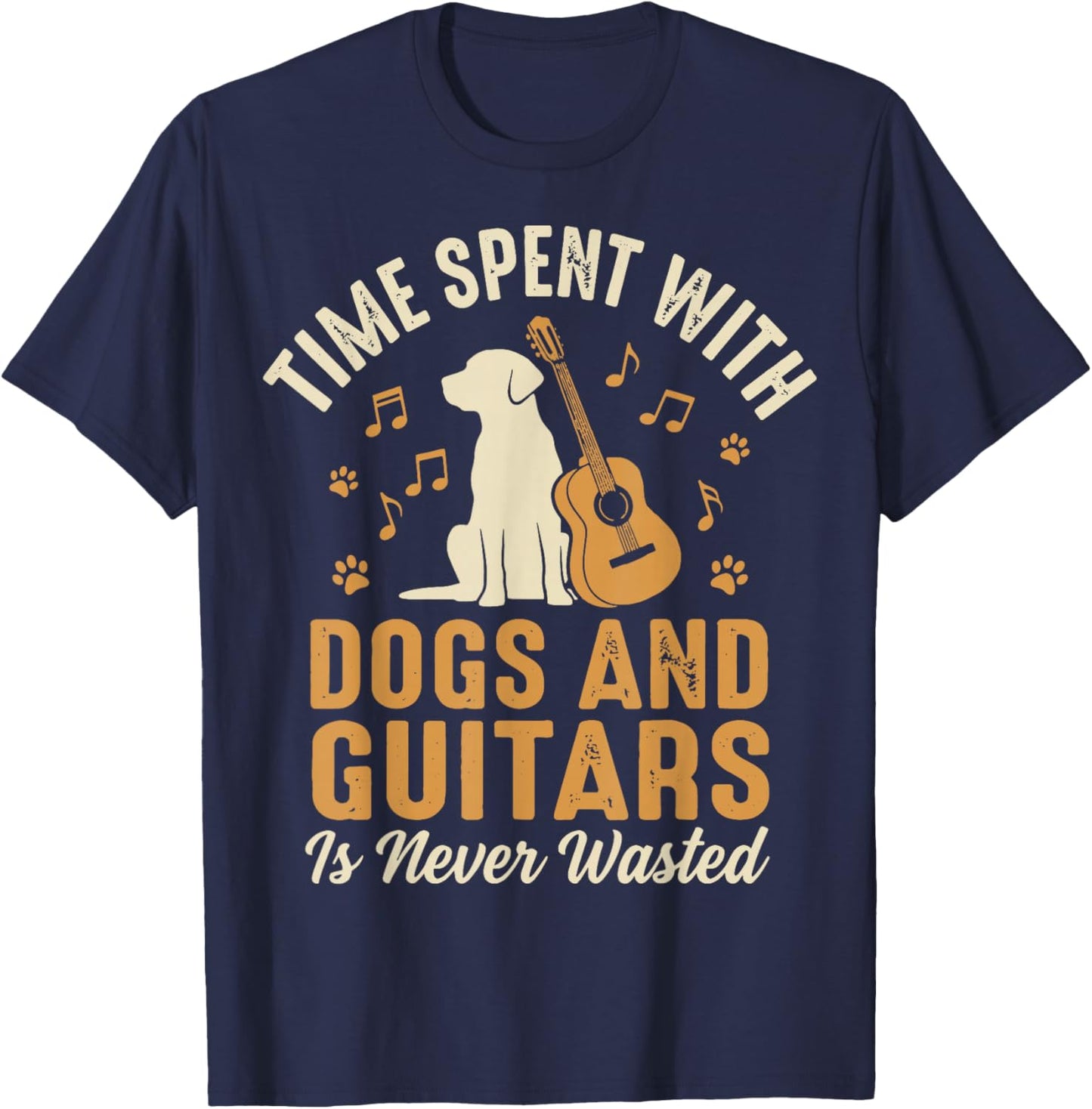 Time Spent with Dogs and Guitars is Never Wasted T-Shirt - T-Shirt | Navy