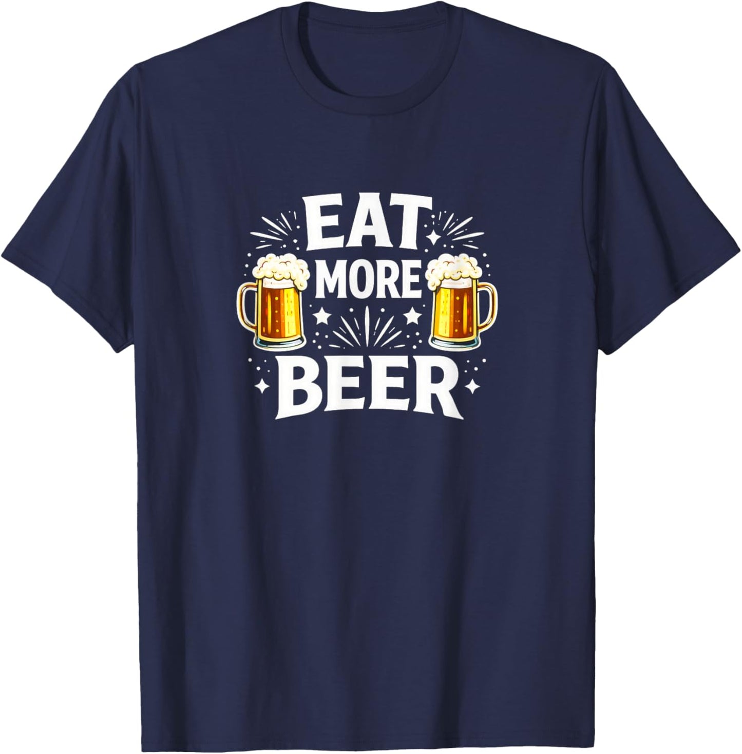 Eat More Beer T-Shirt - T-Shirt | Navy