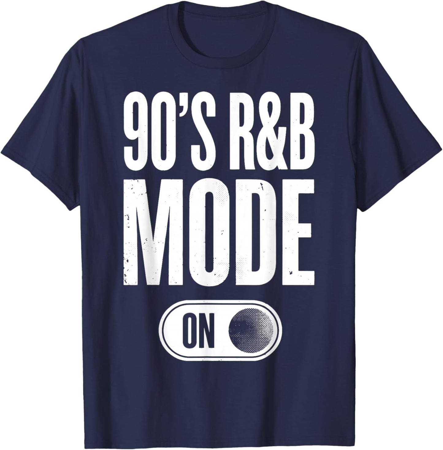 90's R&B Mode On T-Shirt - T-Shirt | Navy