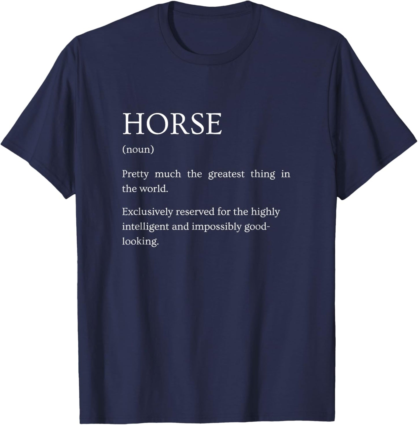 Horse Definition - Funny Sarcastic Horse Explanation T-Shirt - T-Shirt | Navy
