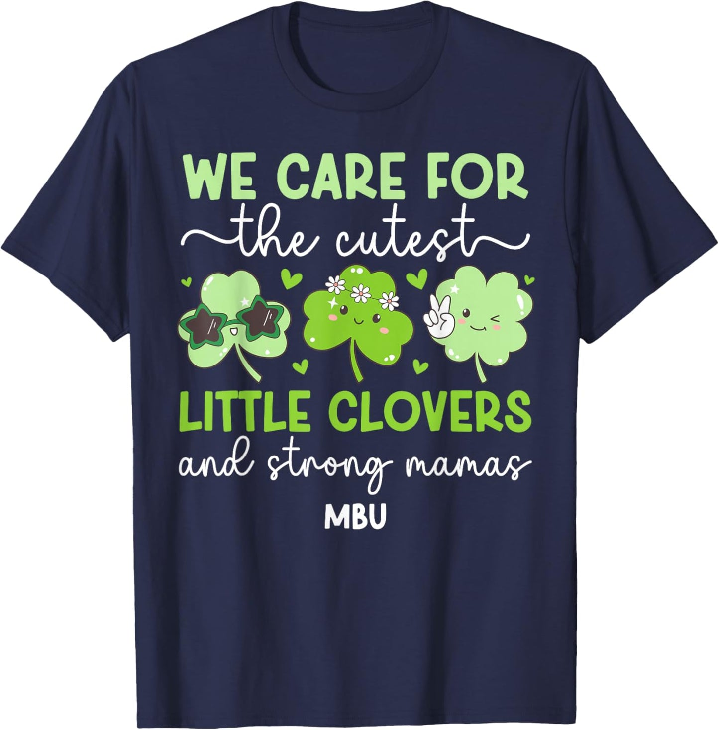 MBU St. Patrick's Day Mother Baby Nurse Shamrock T-Shirt - T-Shirt | Navy