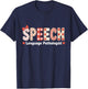 Speech Language Pathologist Valentines Day SLP Therapy T-Shirt - T-Shirt | Navy