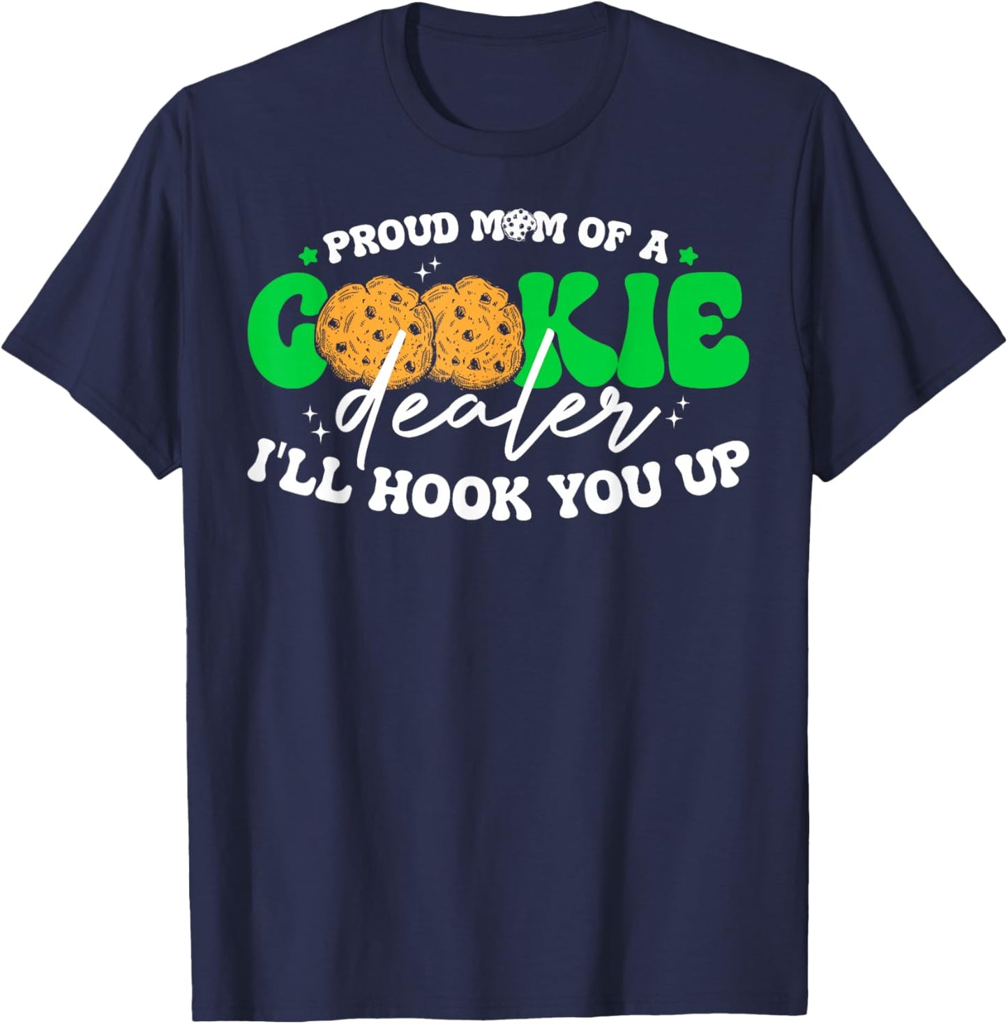 Proud Mom of A Cookie Dealer Troop Leader Funny Scouting T-Shirt - T-Shirt | Navy