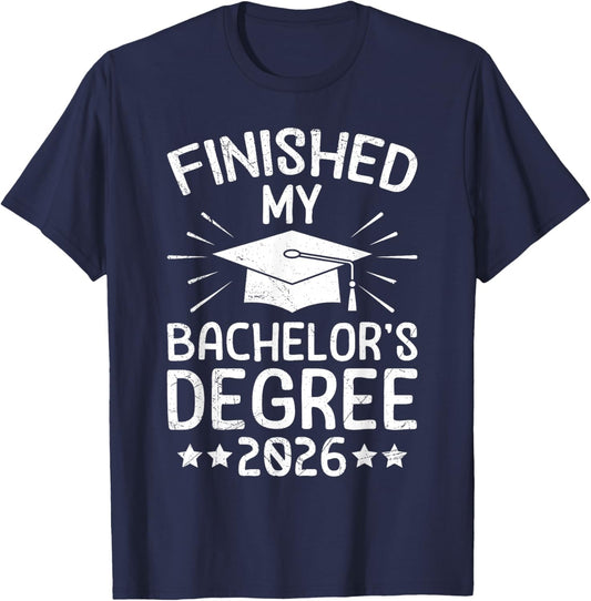 Bachelor's Examination Finished Bachelors Degree 2026 T-Shirt - T-Shirt | Navy