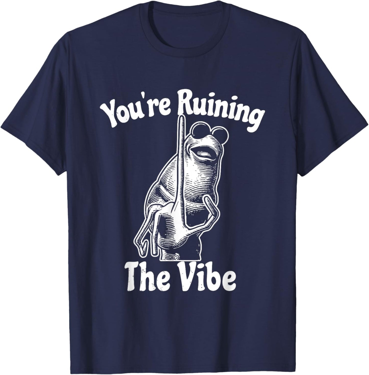 You're Ruining The Vibe Funny Marcus The Worm Meme T-Shirt - T-Shirt | Navy