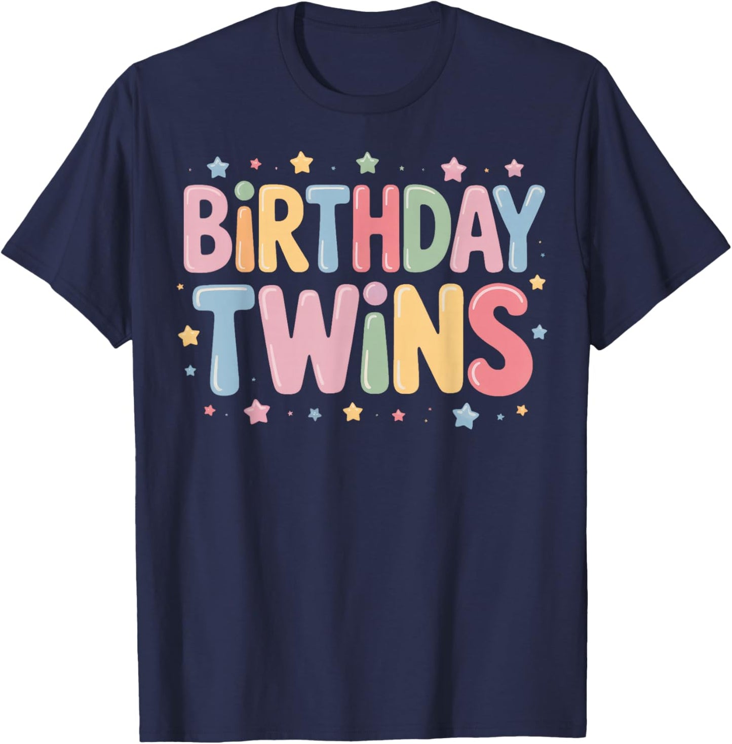 Birthday Twins Matching Look for Same Day Born Siblings T-Shirt - T-Shirt | Navy