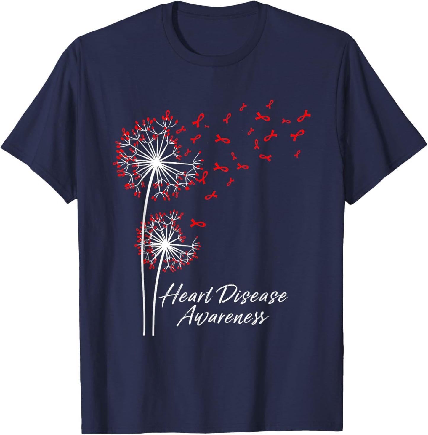 Dandelion Go Red Ribbon Heart Disease Awareness Month Women T-Shirt - T-Shirt | Navy