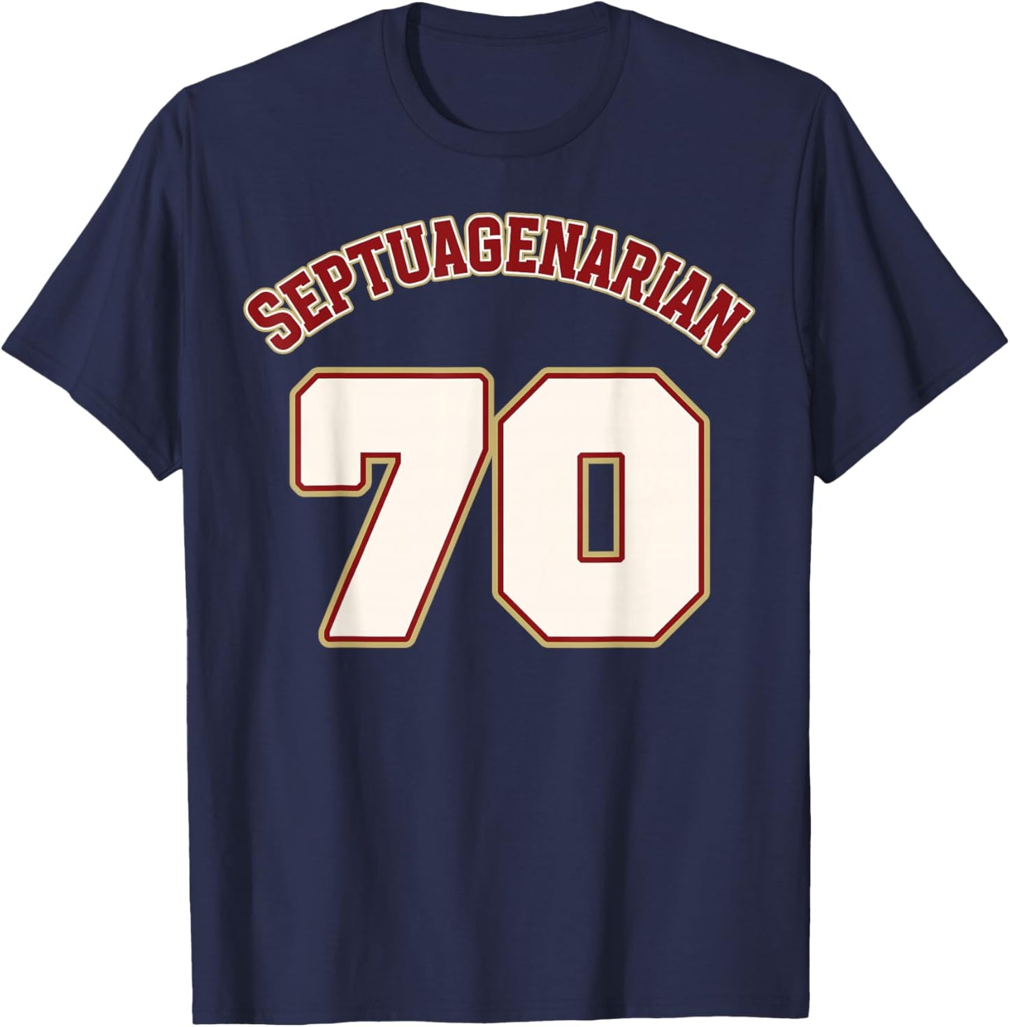 Legionary 70th Birthday Septuagenarian T-Shirt - T-Shirt | Navy
