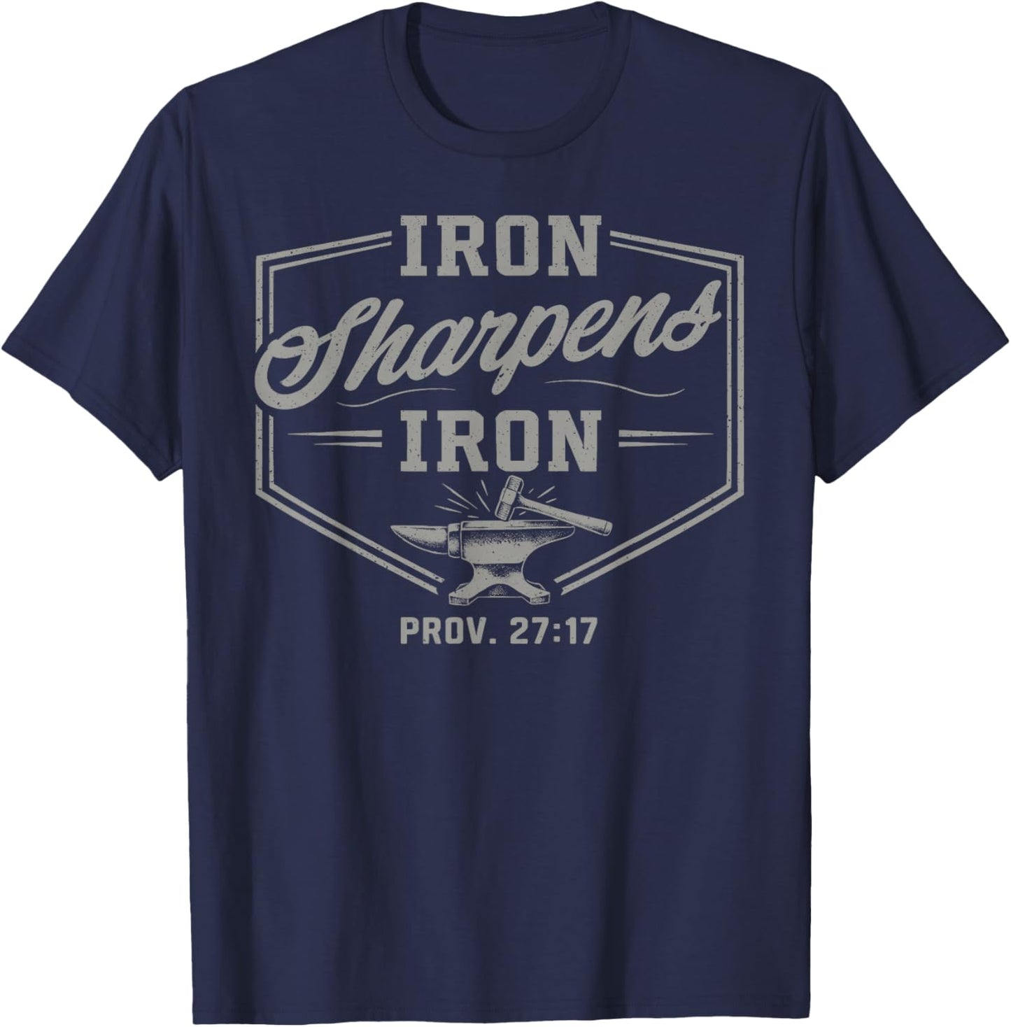 Iron Sharpens Iron Christian Believer Bible Gym Workout T-Shirt - T-Shirt | Navy