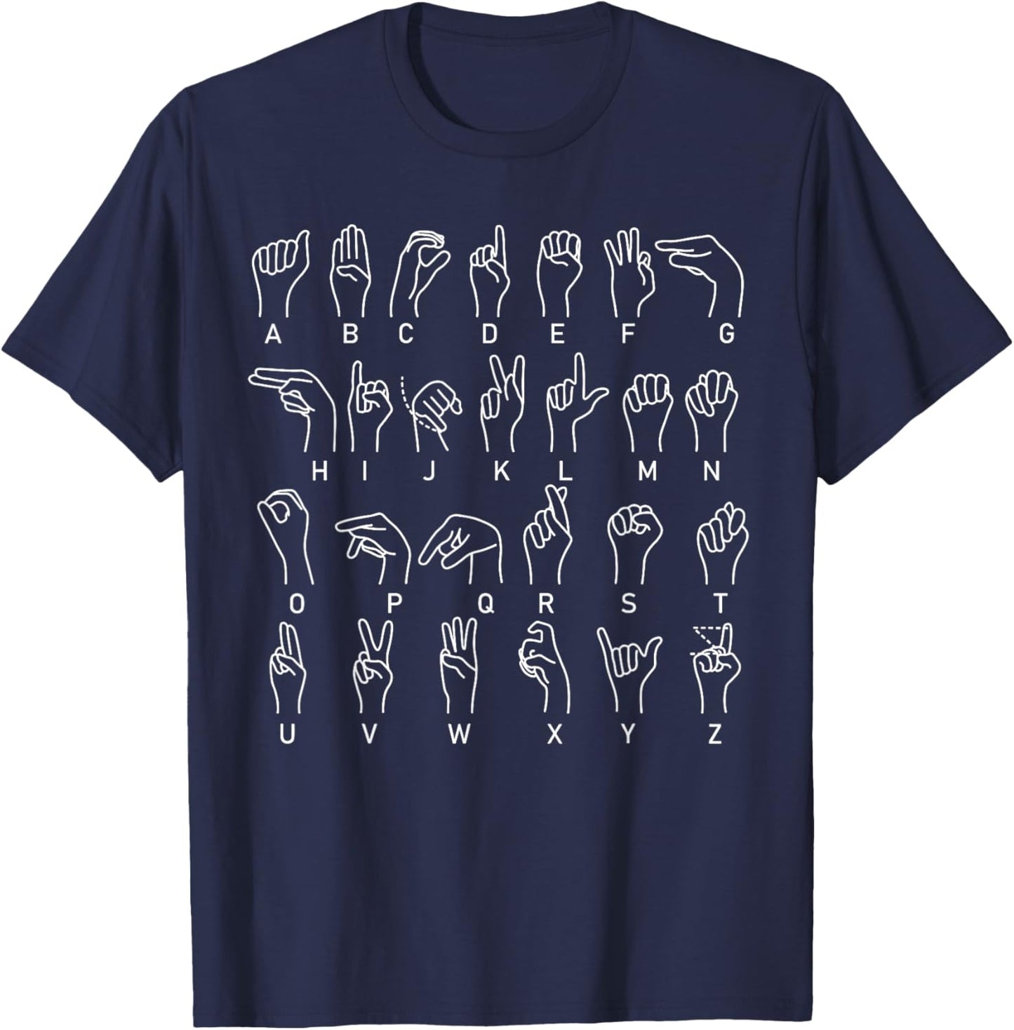 ASL Sign Language Chart Hand Letter Alphabet T-Shirt - T-Shirt | Navy
