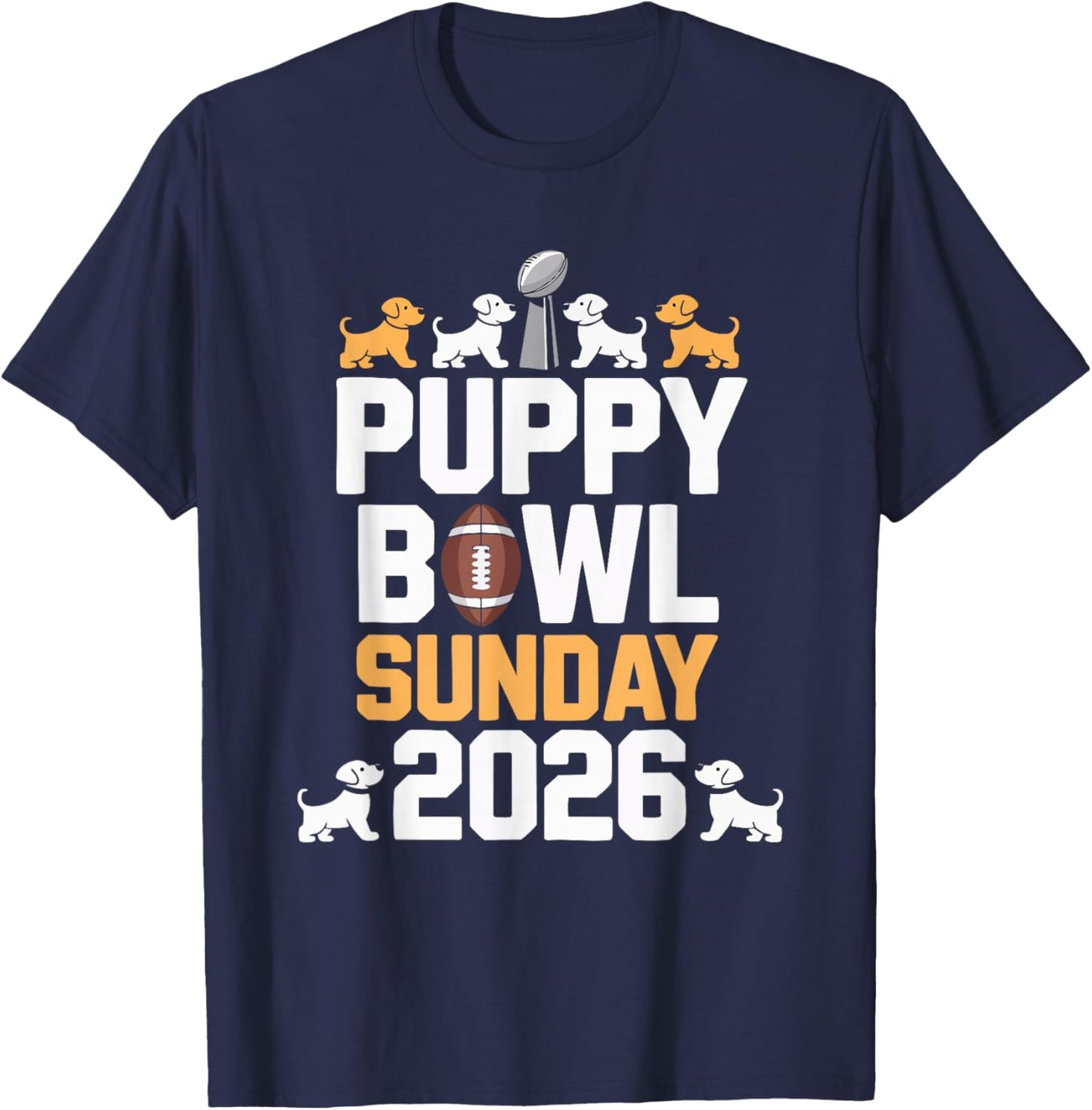 Puppy Bowl Sunday 2026 T-Shirt - T-Shirt | Navy
