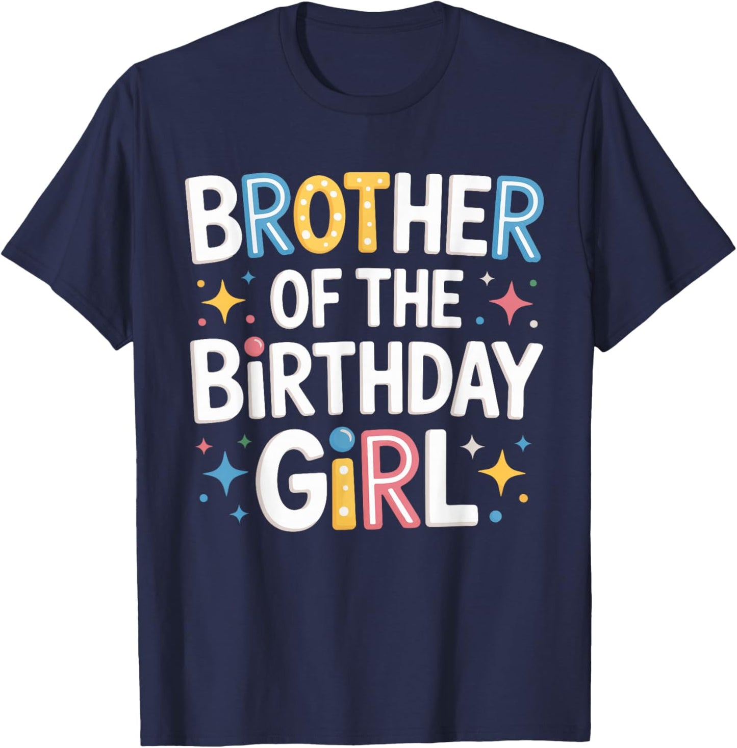 Brother of The Birthday Girl Pink Family Party Matching Fun T-Shirt - T-Shirt | Navy