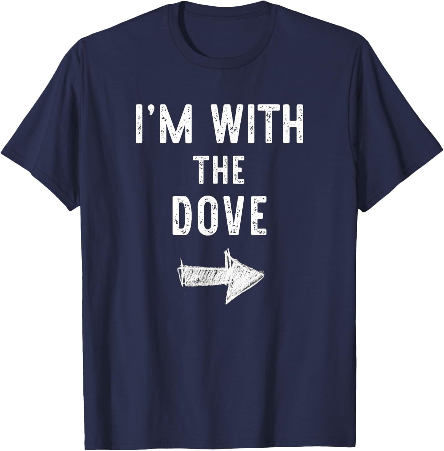I’m with The Dove Funny Halloween Couple Costume T-Shirt - T-Shirt | Navy