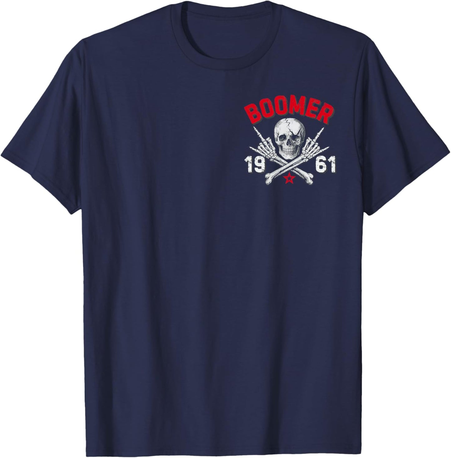 Boomer 1961 Before All You Sissie were Born Skull T-Shirt - T-Shirt | Navy