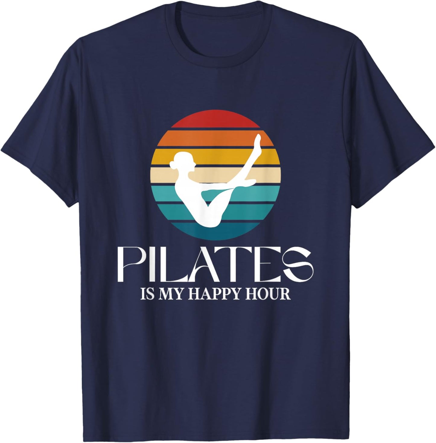 Pilates Boat Pose Funny Pilates is My Happy Hour Vintage T-Shirt - T-Shirt | Navy