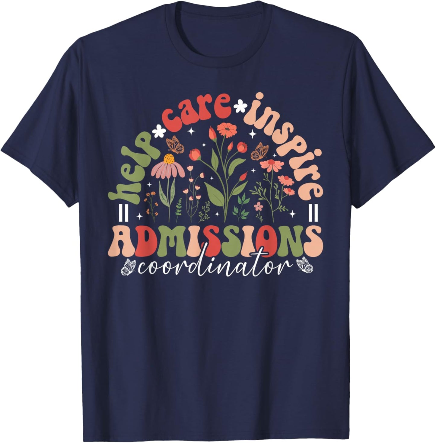 Admissions Coordinator Appreciation Admissions Staff Groovy T-Shirt - T-Shirt | Navy