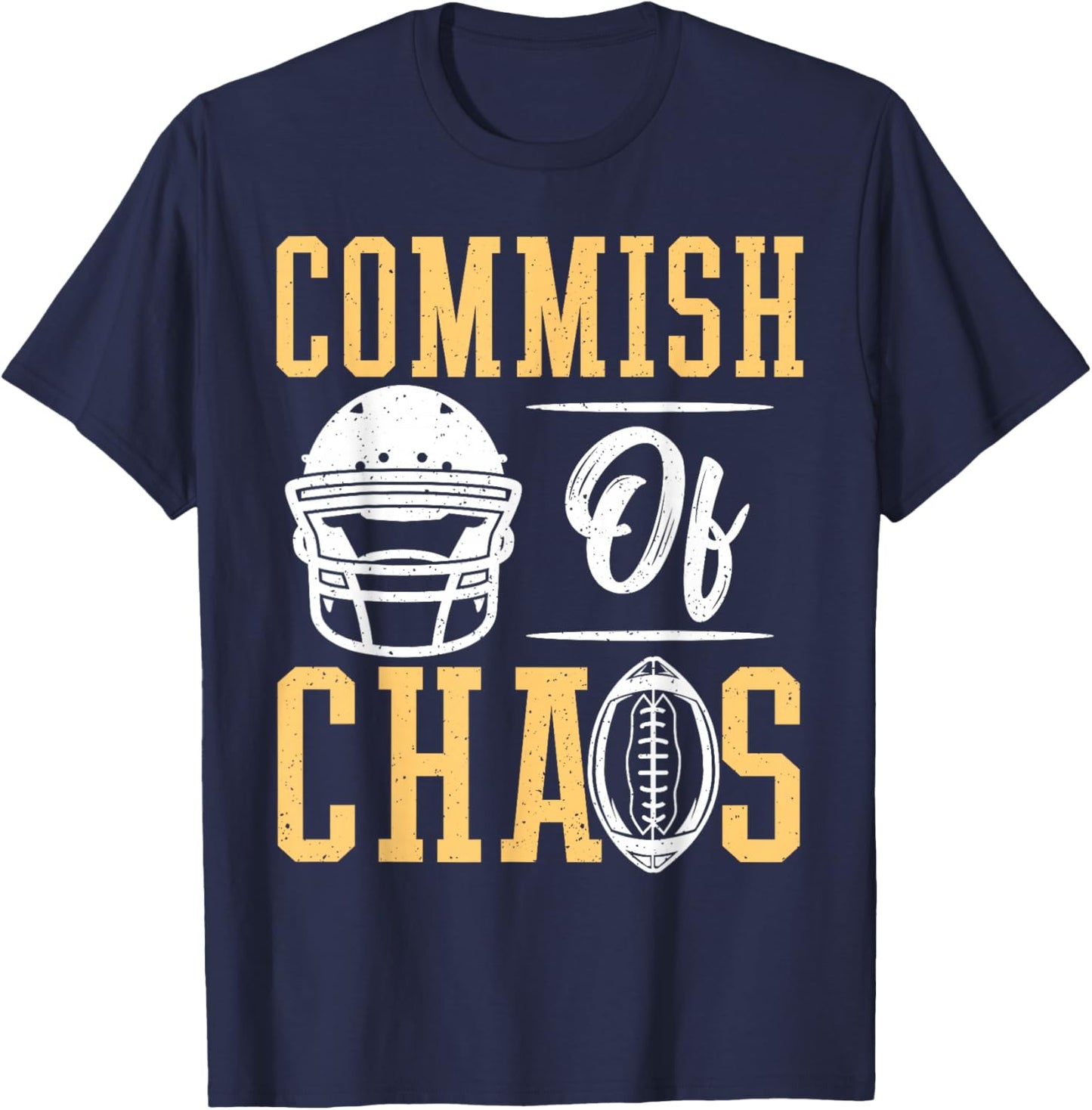 Fantasy Football Commish of Chaos T-Shirt - T-Shirt | Navy