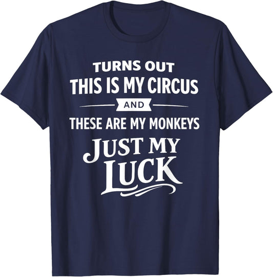 Family Chaos My Monkeys Work Mom Dad Parenting Humor T-Shirt - T-Shirt | Navy